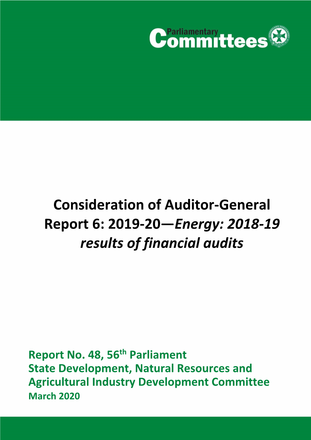Consideration of Auditor-General Report 6: 2019-20—Energy: 2018-19 Results of Financial Audits