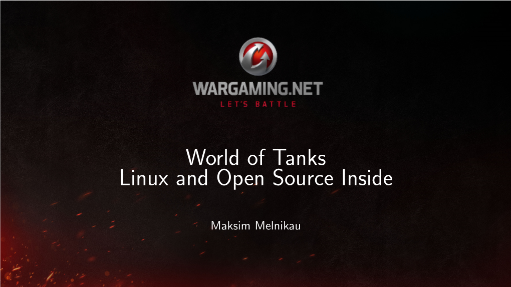 World of Tanks Linux and Open Source Inside