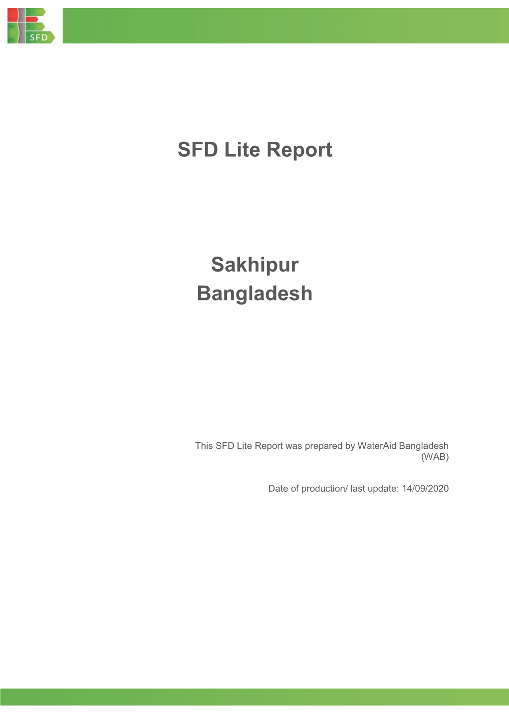SFD Lite Report Sakhipur Bangladesh