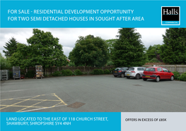 Residential Development Opportunity for Two Semi Detached Houses in Sought After Area