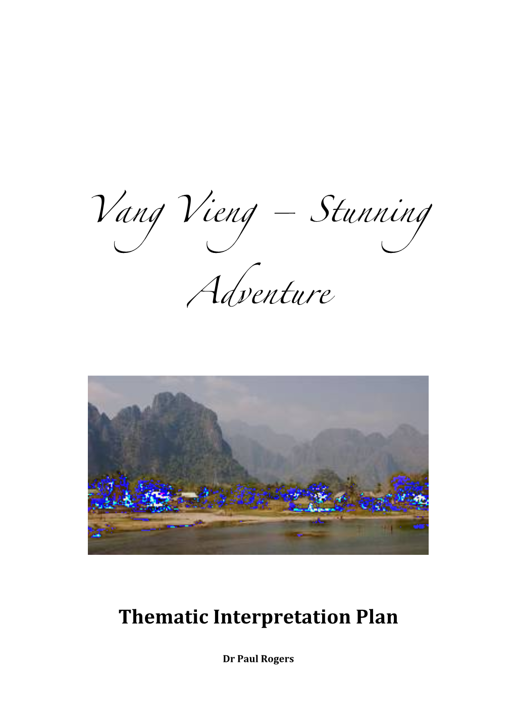 Vang Vieng – Stunning