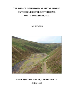 The Impact of Historical Metal Mining on the River Swale Catchment, North Yorkshire, U.K