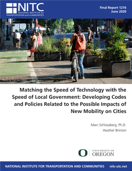 Matching the Speed of Technology with the Speed of Local Government: Developing Codes and Policies Related to the Possible Impacts of New Mobility on Cities