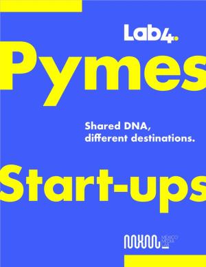 Shared DNA, Different Destinations. Start-Ups Introduction