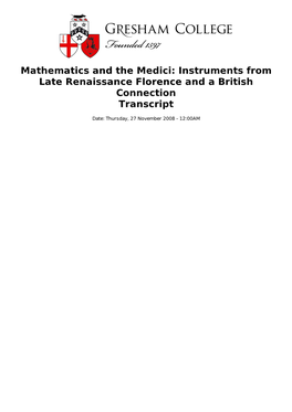 Mathematics and the Medici: Instruments from Late Renaissance Florence and a British Connection Transcript