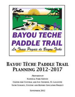 Bayou Têche Paddle Trail Planning 2012-2017