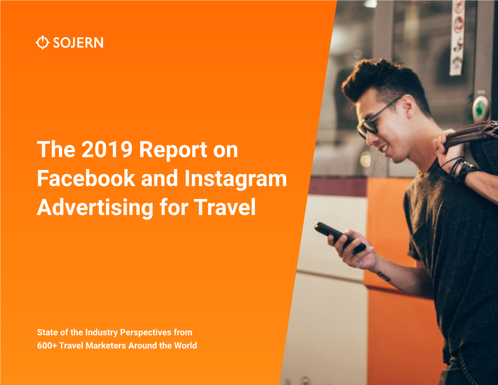 The 2019 Report on Facebook and Instagram Advertising for Travel
