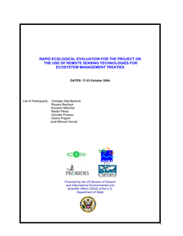 Rapid Ecological Evaluation for the Project on the Use of Remote Sensing Technologies for Ecosystem Management Treaties