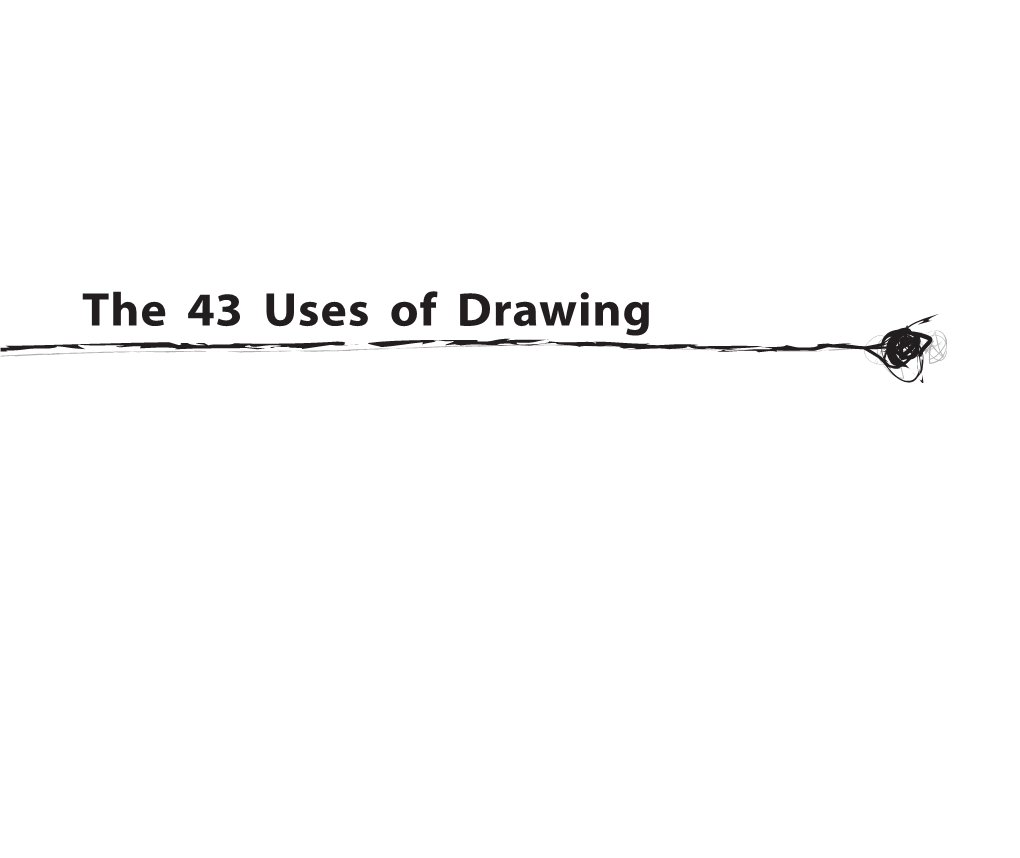 The 43 Uses of Drawing