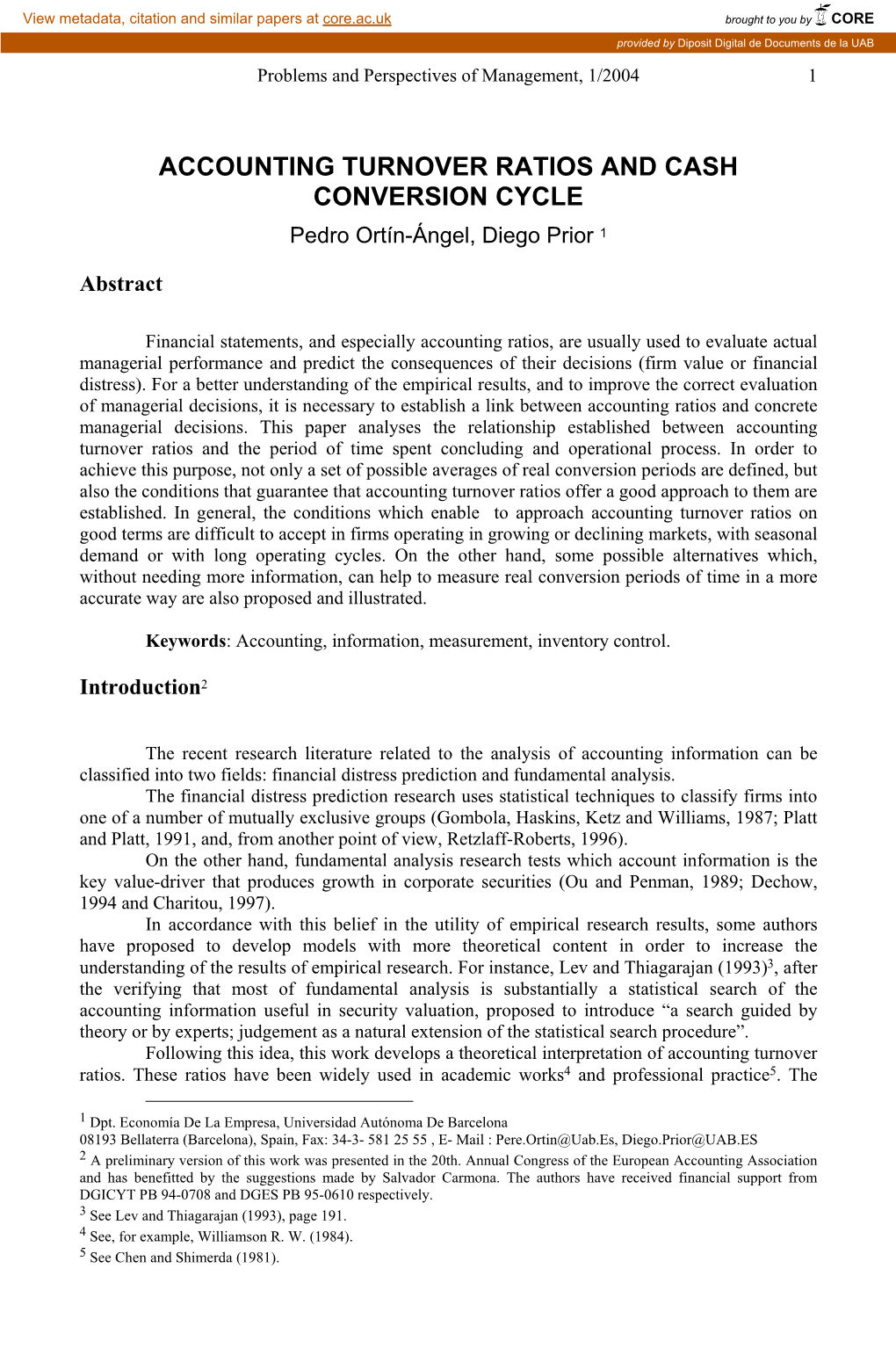 ACCOUNTING TURNOVER RATIOS and CASH CONVERSION CYCLE Pedro Ortín-Ángel, Diego Prior 1