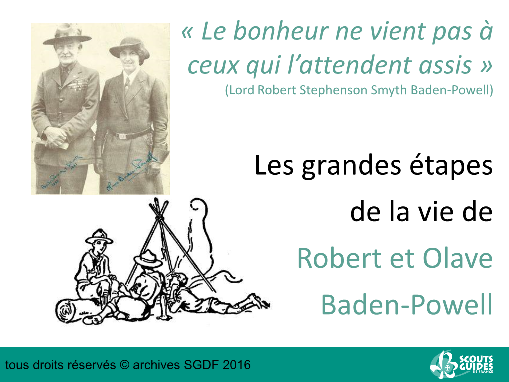 La Vie D'olave Et Robert Baden Powell