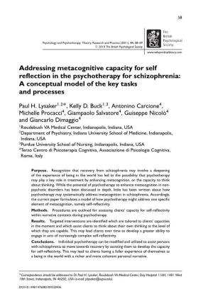 Addressing Metacognitive Capacity for Self Reflection in the Psychotherapy for Schizophrenia