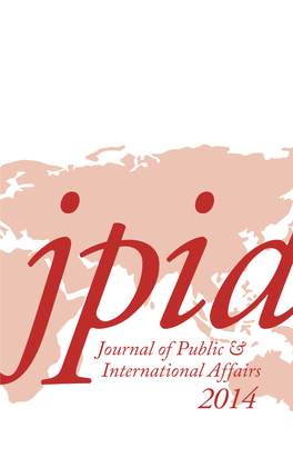2014 Jackson Institute for Global Affairs Journal of Public and International Affairs 2014 Association of Professional Schools of International Affairs