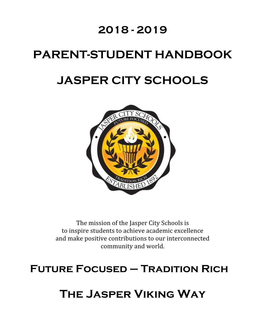 PARENT-STUDENT HANDBOOK JASPER CITY SCHOOLS The
