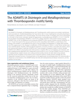 The ADAMTS (A Disintegrin and Metalloproteinase with Thrombospondin Motifs) Family Richard Kelwick, Ines Desanlis, Grant N Wheeler and Dylan R Edwards*