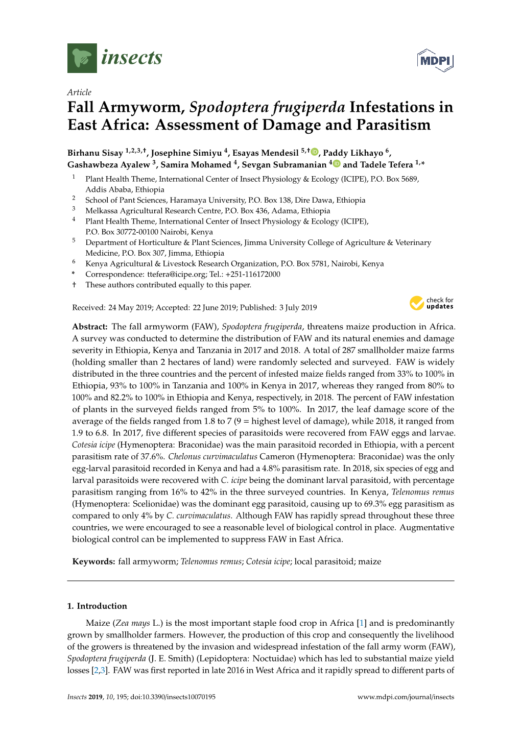 Fall Armyworm, Spodoptera Frugiperda Infestations in East Africa: Assessment of Damage and Parasitism