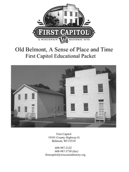 Old Belmont, a Sense of Place and Time First Capitol Educational Packet