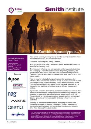 A Zombie Apocalypse...?