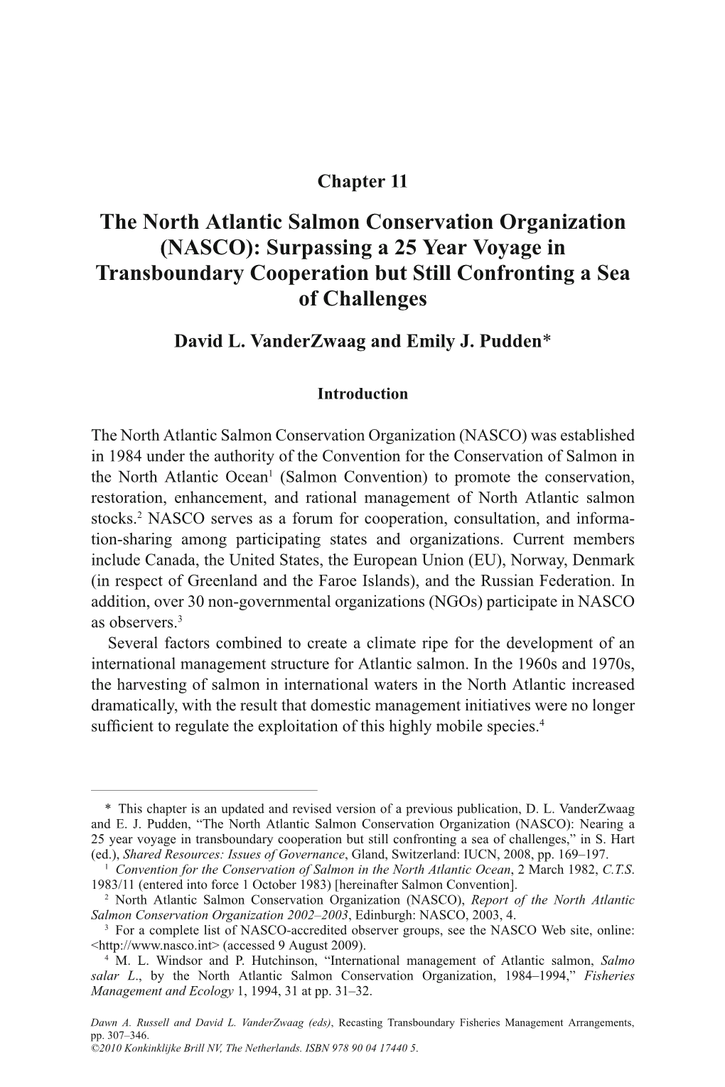 The North Atlantic Salmon Conservation Organization (NASCO): Surpassing a 25 Year Voyage in Transboundary Cooperation but Still Confronting a Sea of Challenges