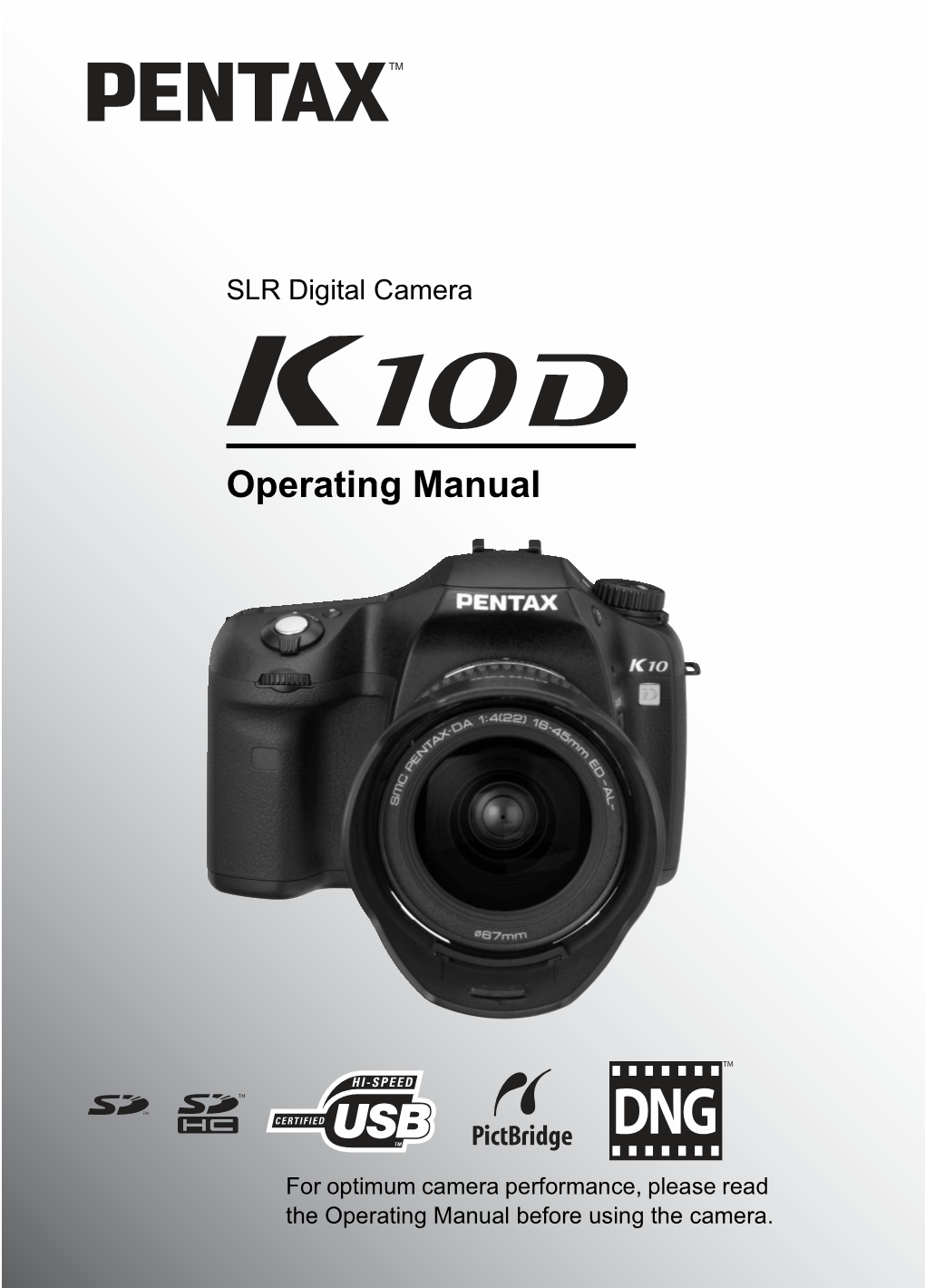 Operating Manual Before Using the Camera