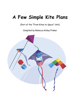 A Few Simple Kite Plans