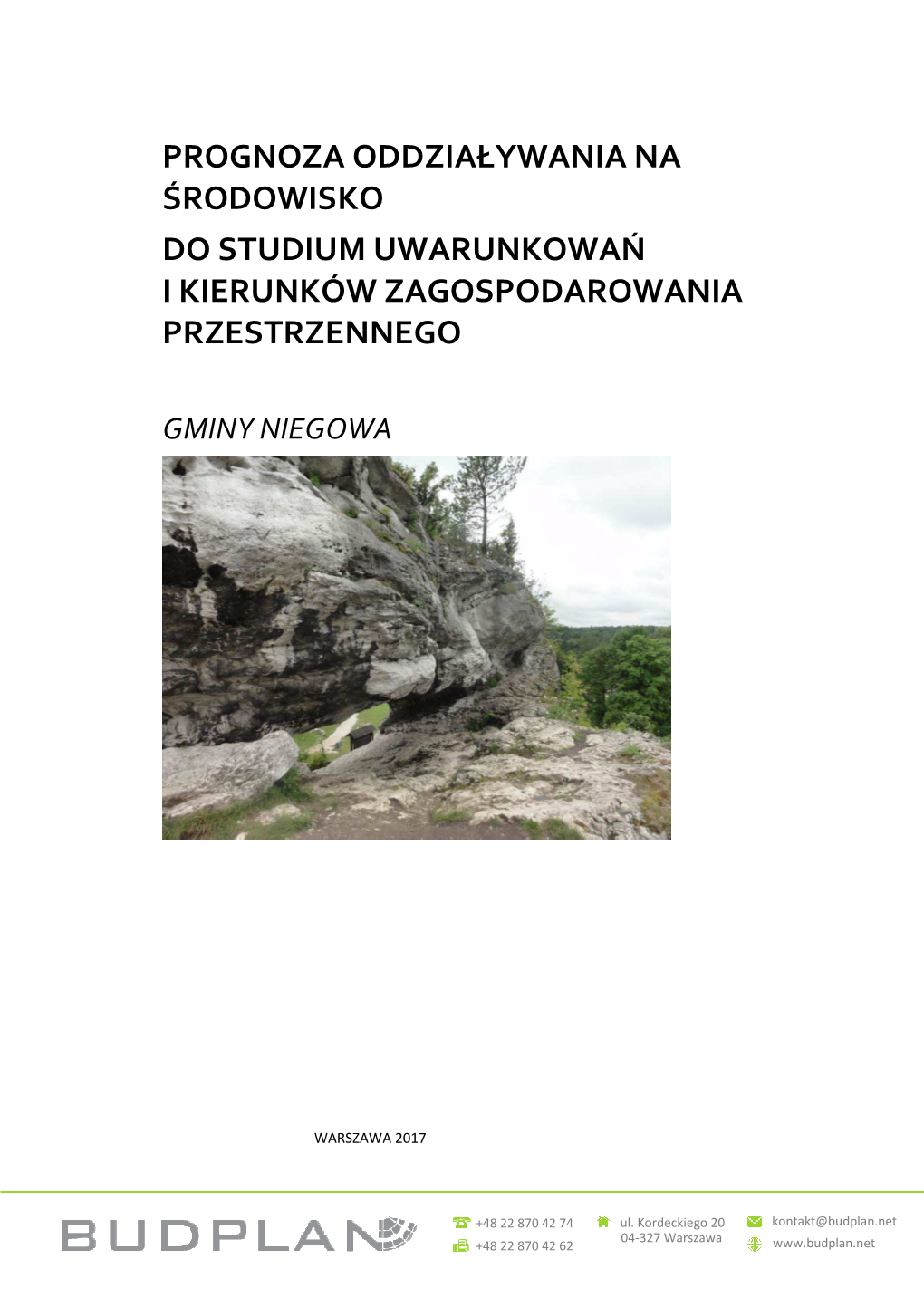 Prognoza Oddziaływania Na Środowisko Do Studium Uwarunkowań I Kierunków Zagospodarowania Przestrzennego