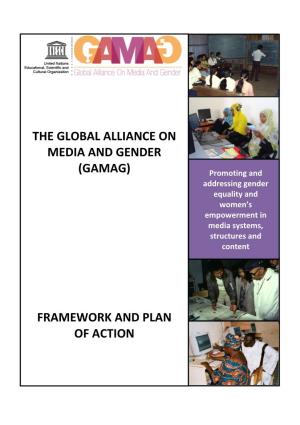 The Global Alliance on Media and Gender (Gamag) Framework and Plan of Action
