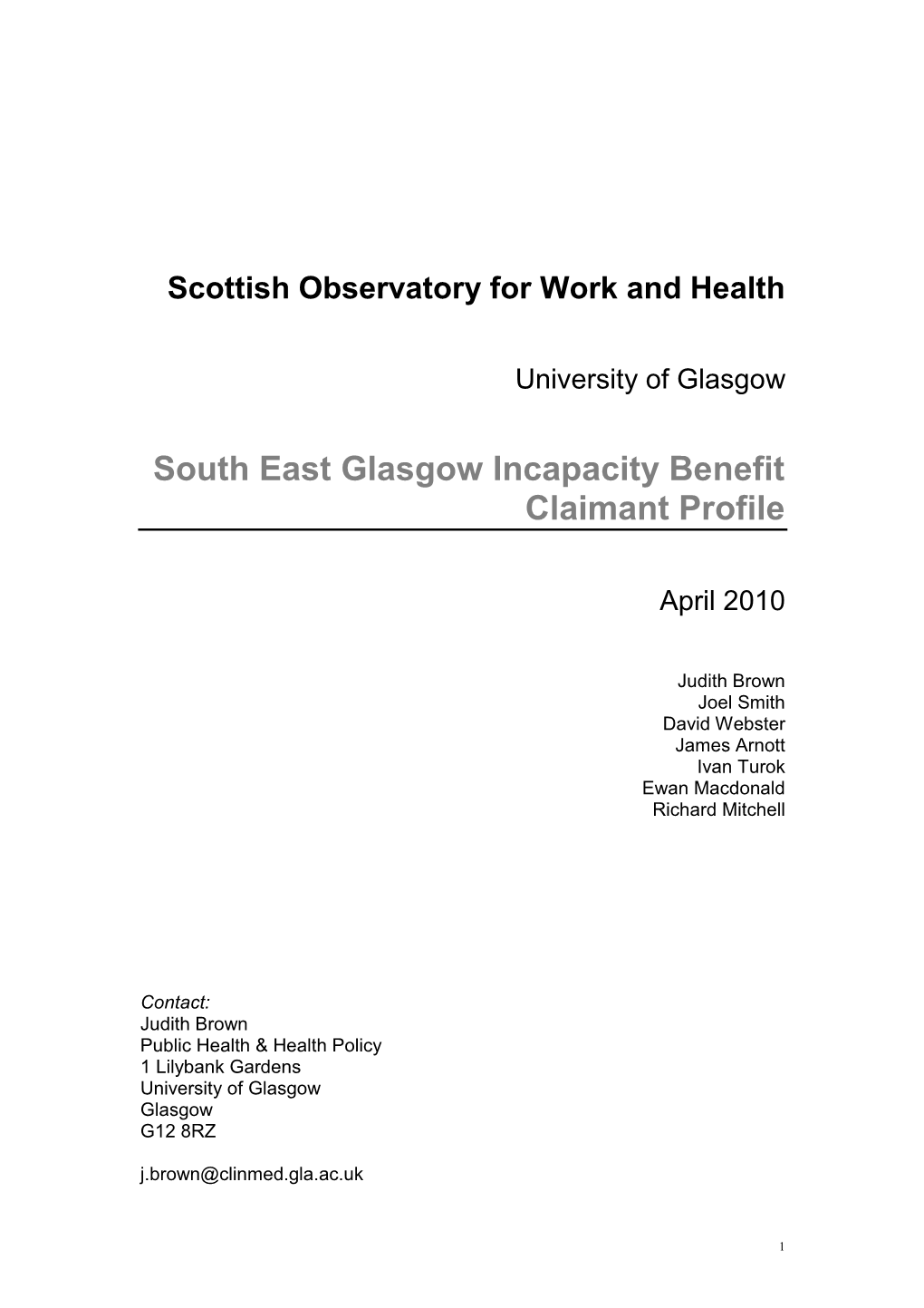 South East Glasgow Incapacity Benefit Claimant Profile