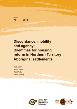 Dilemmas for Housing Reform in Northern Territory Aboriginal Settlements