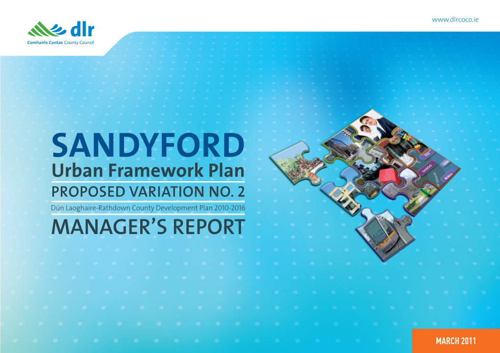 SANDYFORD Urban Framework Plan PROPOSED VARIATION NO