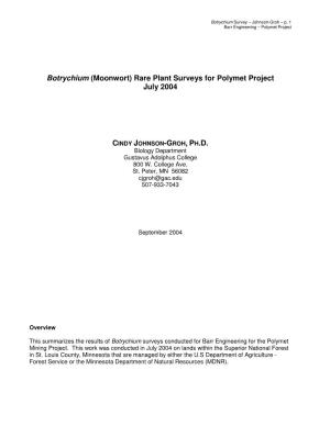 Botrychium (Moonwort) Rare Plant Surveys for Polymet Project July 2004