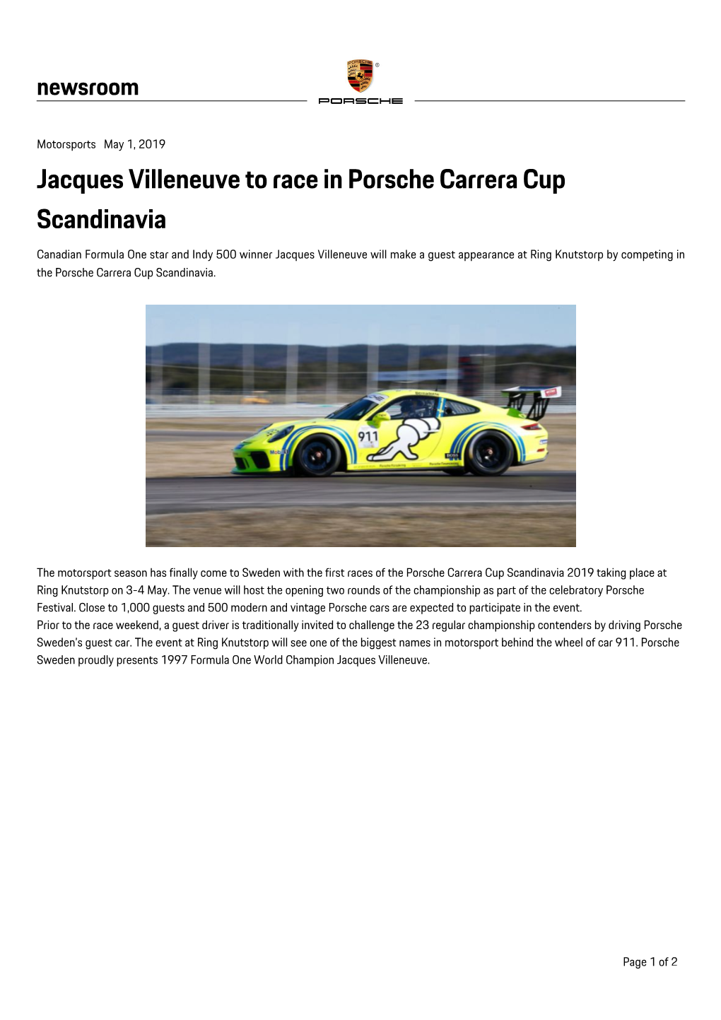 Jacques Villeneuve to Race in Porsche Carrera Cup Scandinavia