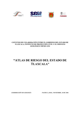 “Atlas De Riesgo Del Estado De Tlaxcala”