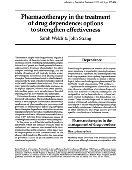 Phannacotherapy in the Treabnent of Drug Dependence: Options to Strengthen Effectiveness Sarah Welch & John Strang