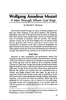 Wolfgang Amadeus Mozart: a Man Through Whom God Sings