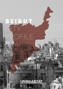 Beirut City Profile 2021