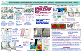 (OSCAT) and ASCAT Scatterometers Over Tropical Cyclones Goal of Study