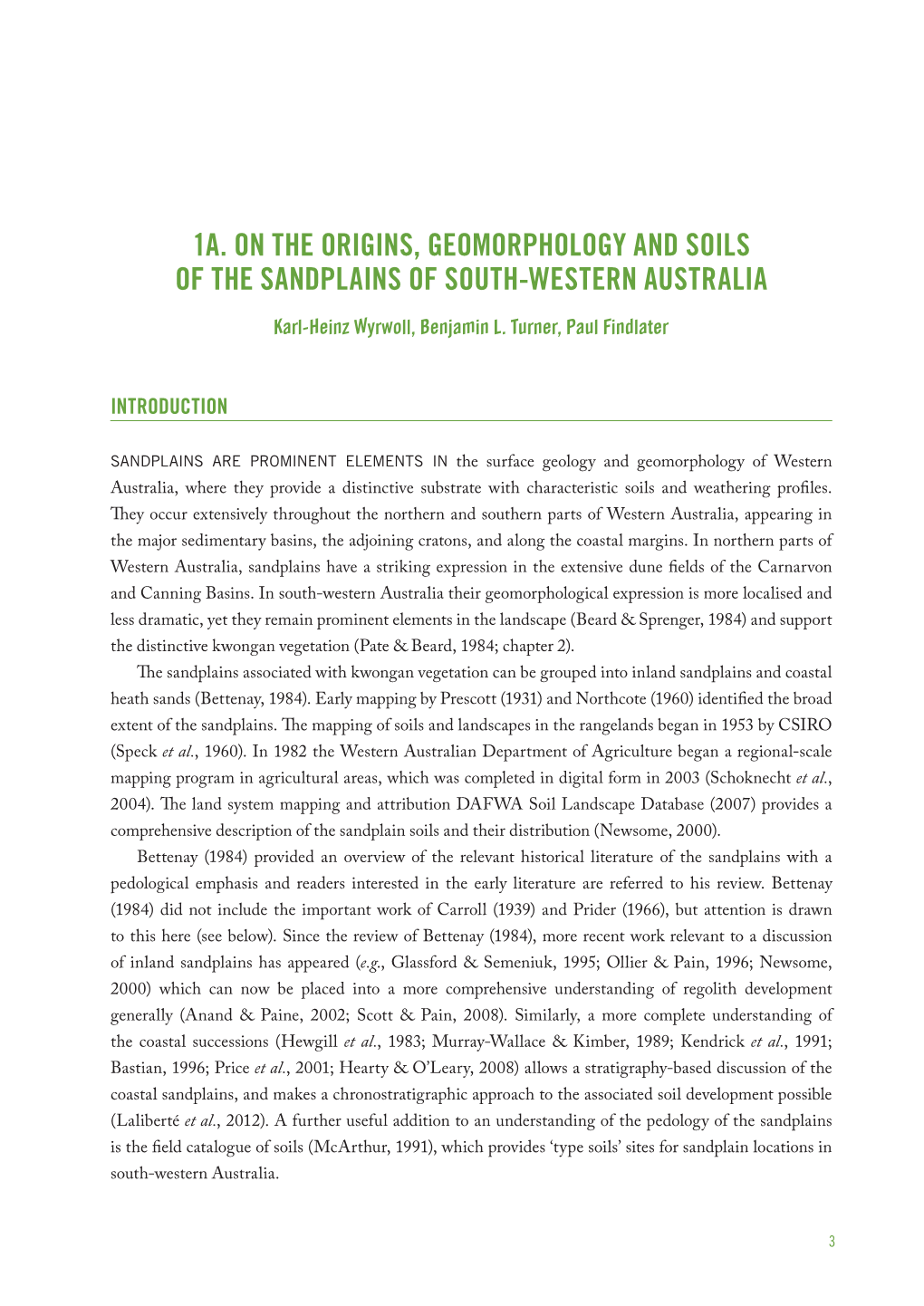 1A. on the Origins, Geomorphology and Soils of the Sandplains of South-Western Australia