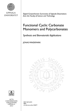 Functional Cyclic Carbonate Monomers and Polycarbonates