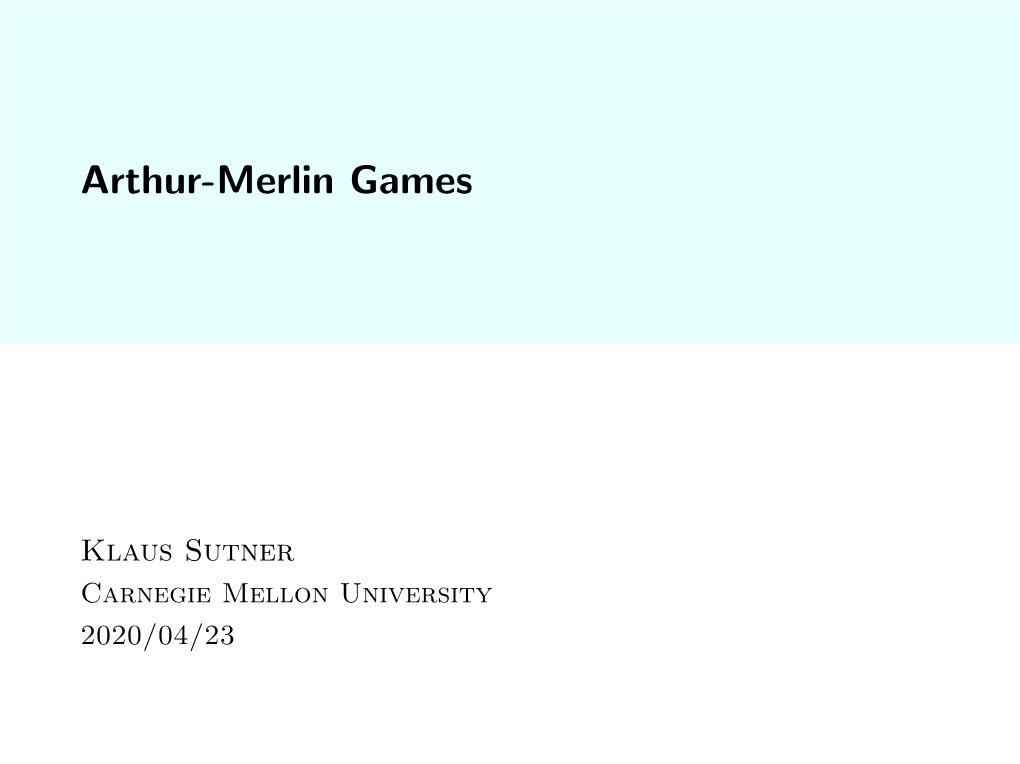 Arthur-Merlin Games