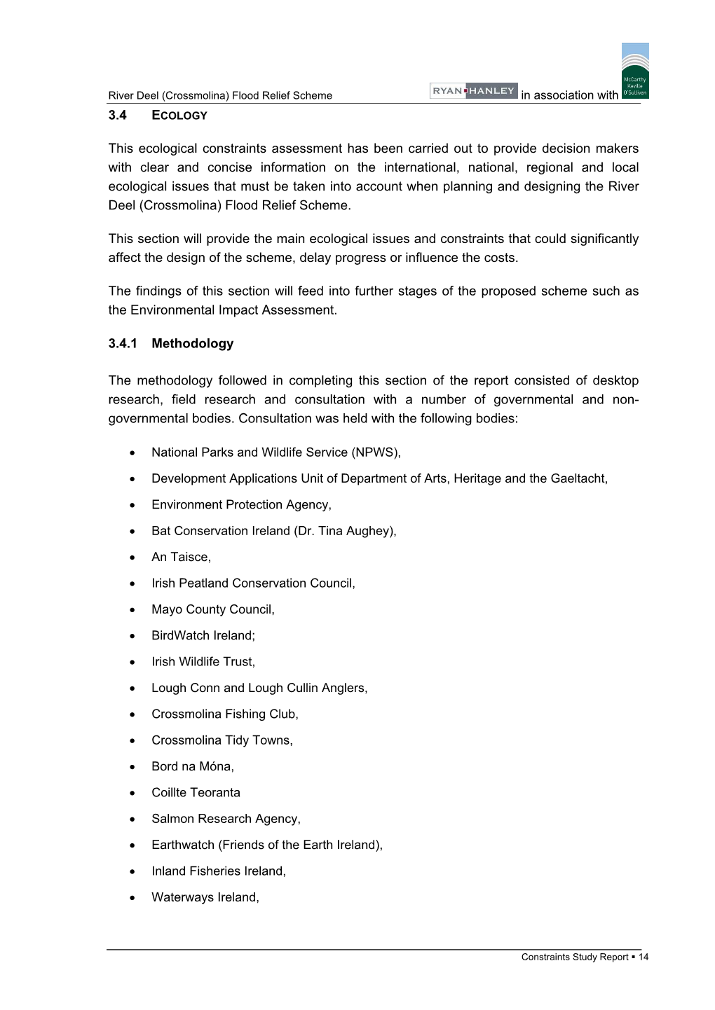 3.4 This Ecological Constraints Assessment Has Been Carried out To