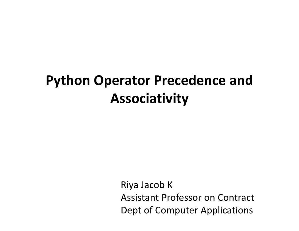 Python Operator Precedence and Associativity