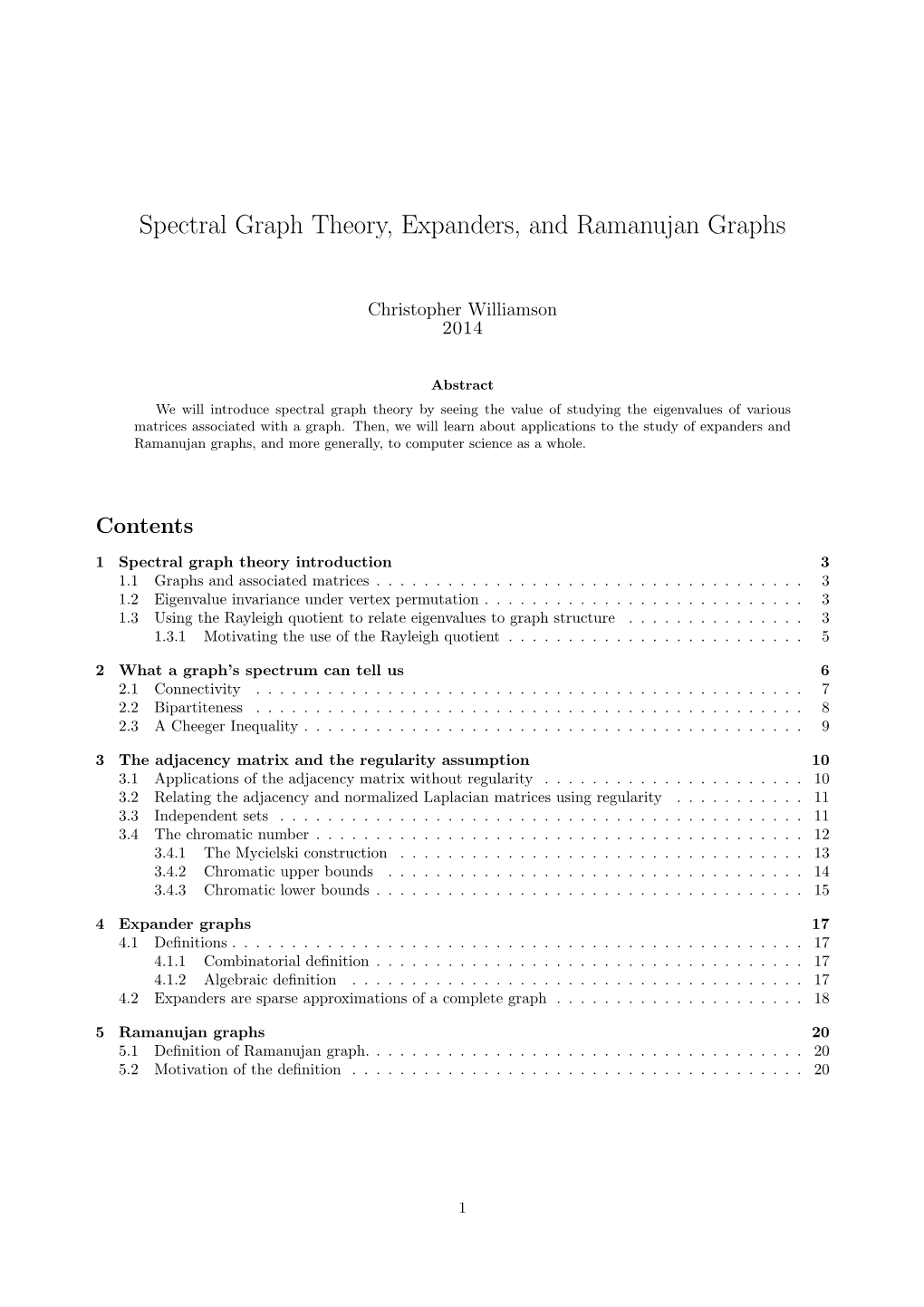 Spectral Graph Theory, Expanders, and Ramanujan Graphs