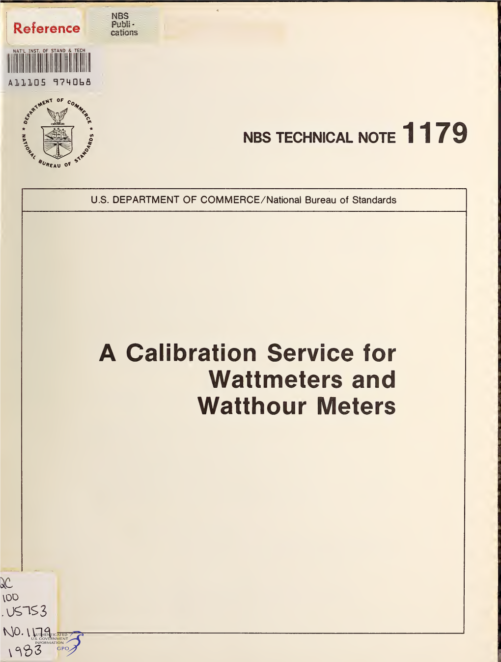 A Calibration Service for Wattmeters and Watthour Meters