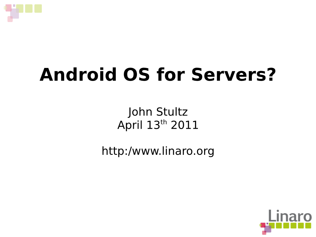 Android OS for Servers?