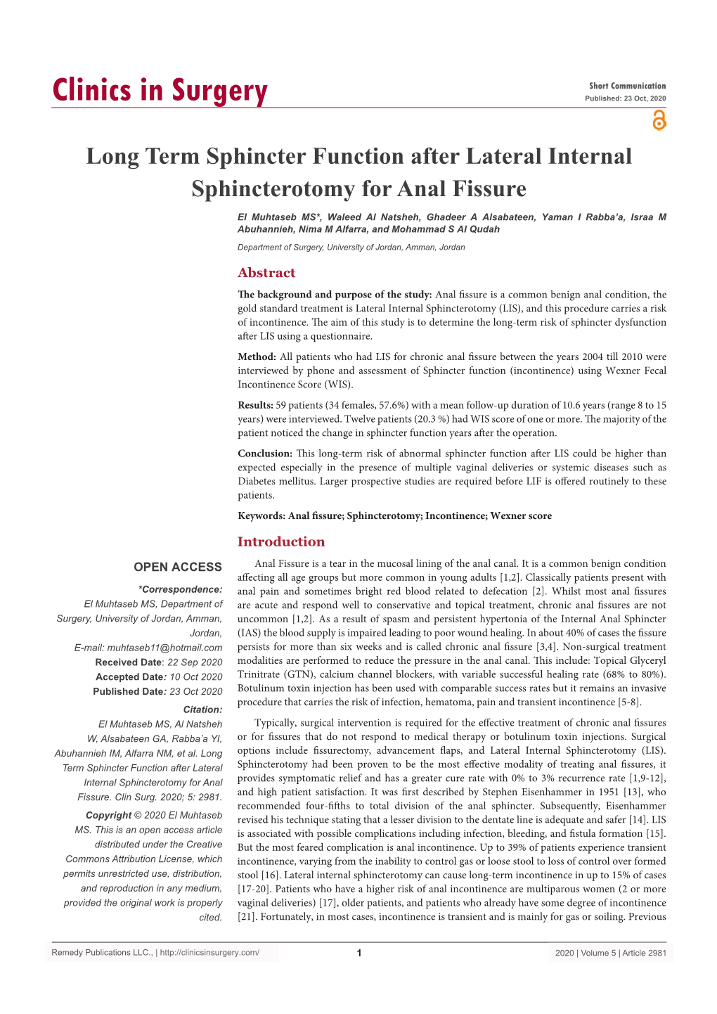 Long Term Sphincter Function After Lateral Internal Sphincterotomy for Anal Fissure