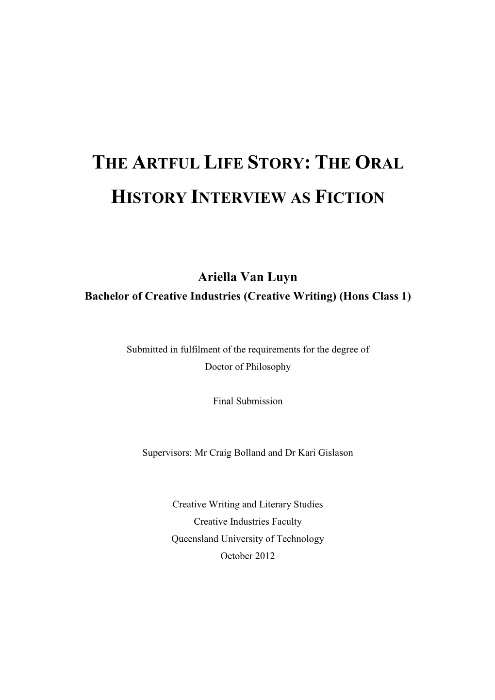 Fictionalising Oral History Interviews: Ethnographic Fiction and the Oral History Project