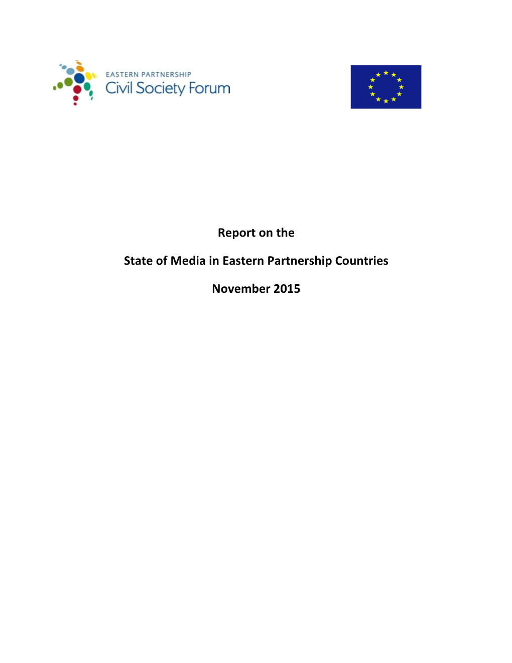 Report on the State of Media in Eastern Partnership Countries