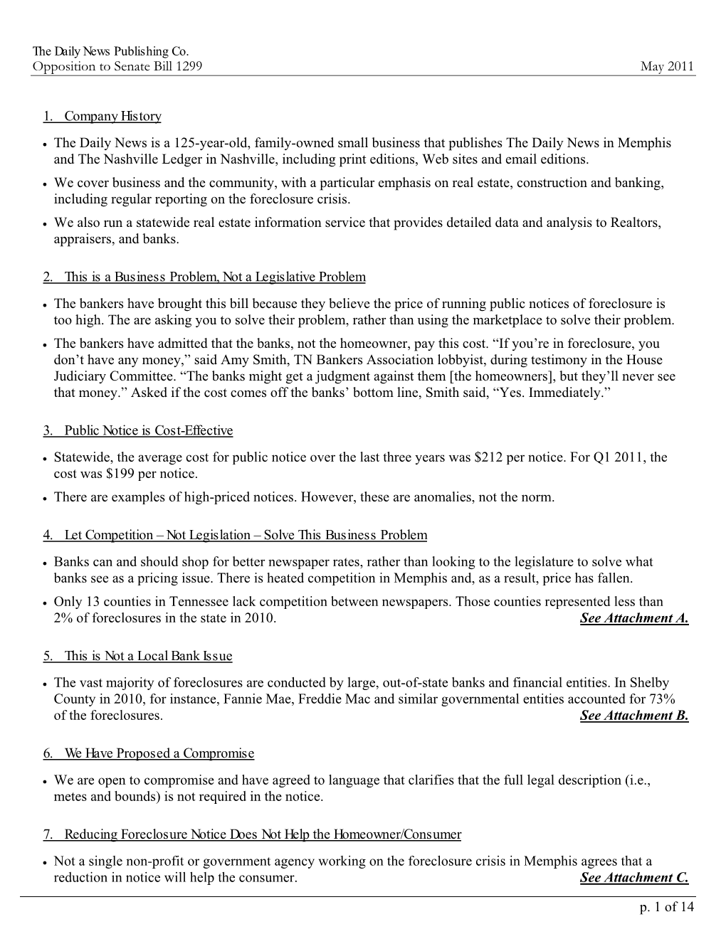 Opposition to Senate Bill 1299 May 2011 P. 1 of 14 1. Company History • the Daily News Is a 125-Year-Old, Family-Owned Small B