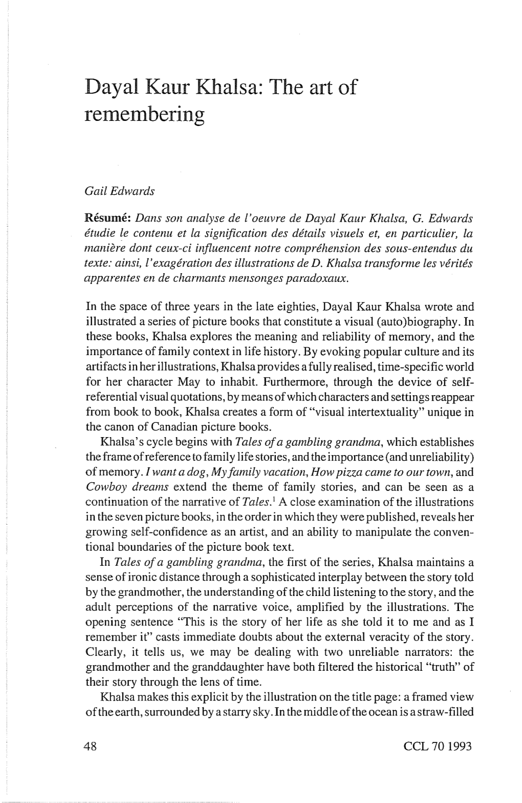 Dayal Kaur Khalsa: the Art of Remembering